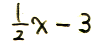 x/2 -3